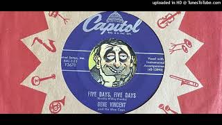 Gene Vincent and His Blue Caps - Five Days, Five Days (Capitol) 1957