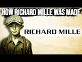 The Kid Who Invented Richard Mille The Fastest Growing Luxury Watch Brand