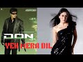 Yeh Mera Dil DON OST Shah Rukh Khan Kareena Kapoor Show Reverb