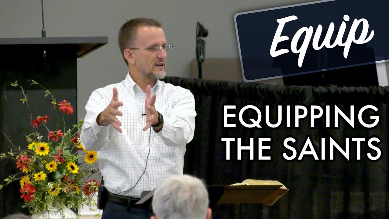 Equipping the Saints — Equip — Grace Bible Church