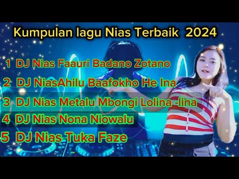 Kumpulan DJ Nias - Faauri Badano Zotano || Update Terbaru 2024 // DJ Nias Ful Pargoy