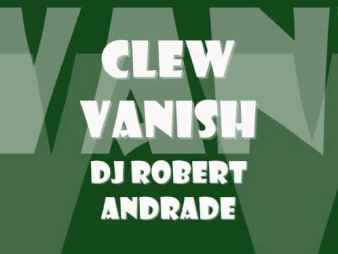 Robbert Anddrade  - Clew Vanish