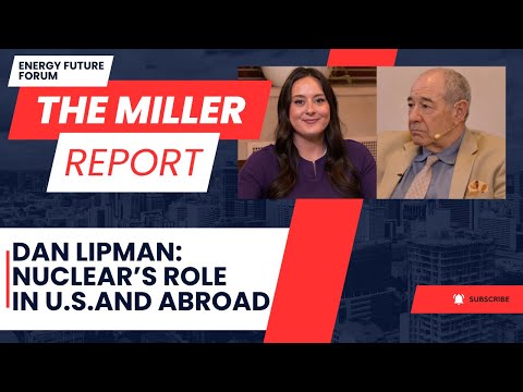 Dan Lipman, Westinghouse Electric Company: Nuclear's Comeback, the Changing Perception, and Demand