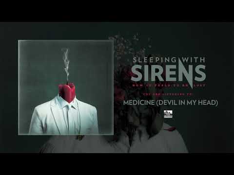 Video thumbnail for Medicine (Devil in My Head)