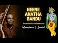 Carnatic Music Hits Purandaradasa Neene Anatha Bandhu Lord Krishna