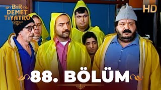 Bir Demet Tiyatro 88. Bölüm Full HD (Restorasyonlu)
