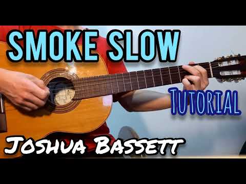 Smoke Slow - Joshua Bassett