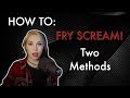 How To Fry Scream Screamer Series 4