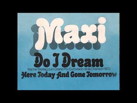 1973 Maxi - Do I Dream