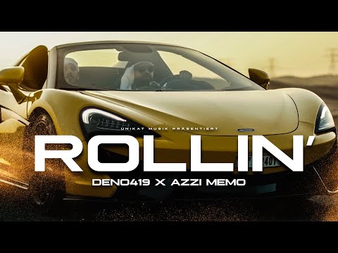 DENO419 x AZZI MEMO - ROLLIN' - (Prod. by Young Mesh)