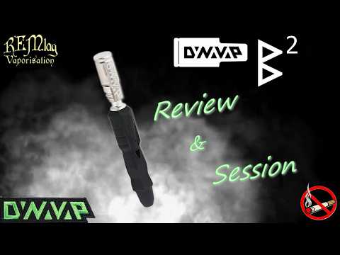 DYNAVAP B2, Review + Test Vapeur, Vaporisateur Mécanique Dynavap, Tuto & Avis