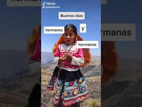 Buenos días hermanos y hermanas en Quechua//APRENDE QUECHUA CON WAYNA TUNKI