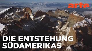 Südamerika | Kontinente in Bewegung | ARTE Fernweh