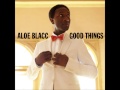 Aloe Blacc - Green Lights (Lyrics And Download In The Description) HD