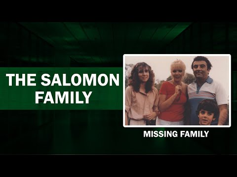 The Salomon Family | Missing Family