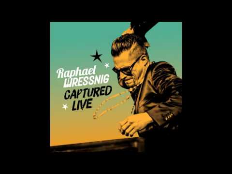 Raphael Wressnig feat. Deitra Farr - All That I've Got