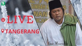 Download lagu LIVE TANGERANG - Peringatan Maulid Nabi Bersama Gus Muwafiq | 01 Desember 2018 mp3 Download lagu LIVE TANGERANG - Peringatan Maulid Nabi Bersama Gus Muwafiq | 01 Desember 2018 mp3