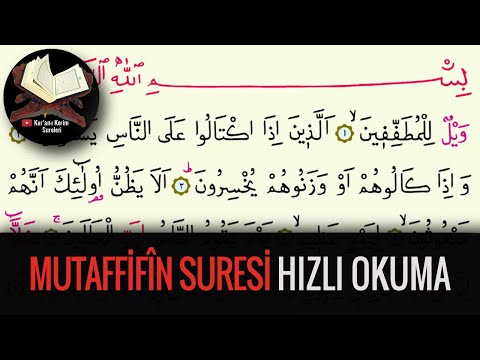 Mutaffifin Suresi Hızlı Okuma (Kuran-ı Kerim Sureleri)