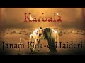Karbala Janam Fida E Haideri Muharram Special Mostwanted