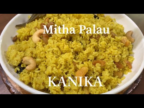 KANIKA - Sweet Pulao for Every Occasion | Mitha Palau Recipe from Odisha Rath yatra Special