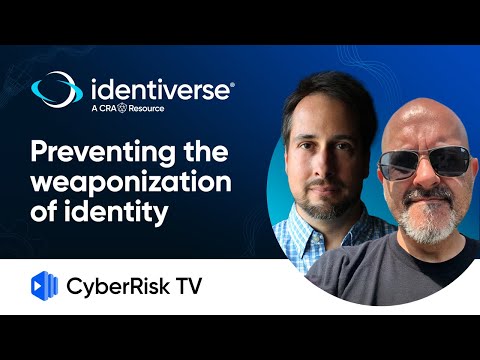 Identiverse 2024: Preventing the weaponization of identity