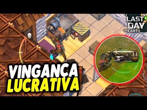 VINGANÇA MUITO LUCRATIVA - Last Day On Earth