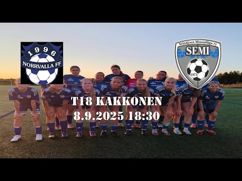 T18 Kakkonen: Norrvalla FF vs SeMi/2 8.9.2025
