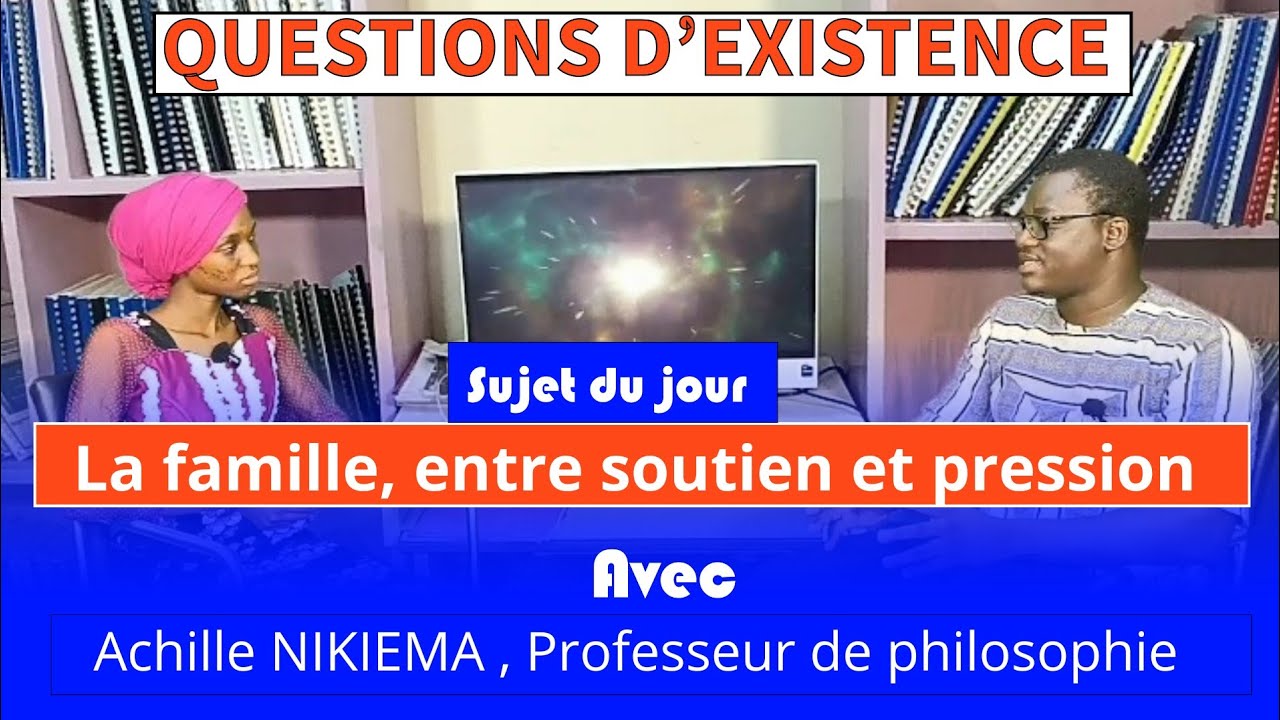 QUESTIONS D'EXISTENCE 22 :  La famille, entre épanouissement personnel et contraintes imposées