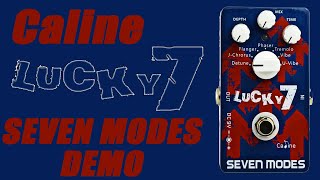 Video thumbnail for Caline - CP-38 Lucky 7 Seven Modes - Modulation Demo by Ryan Lutton