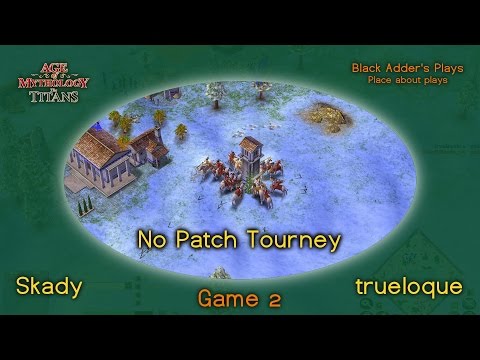 No Patch Tourney, R1 - Skady vs. trueloque, G2 - Oranos vs. Zeus, Ghost Lake - Age of Mythology: TT
