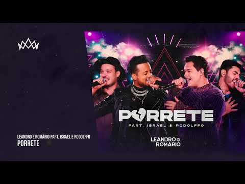 Leandro e Romário part. Israel e Rodolffo - PORRETE