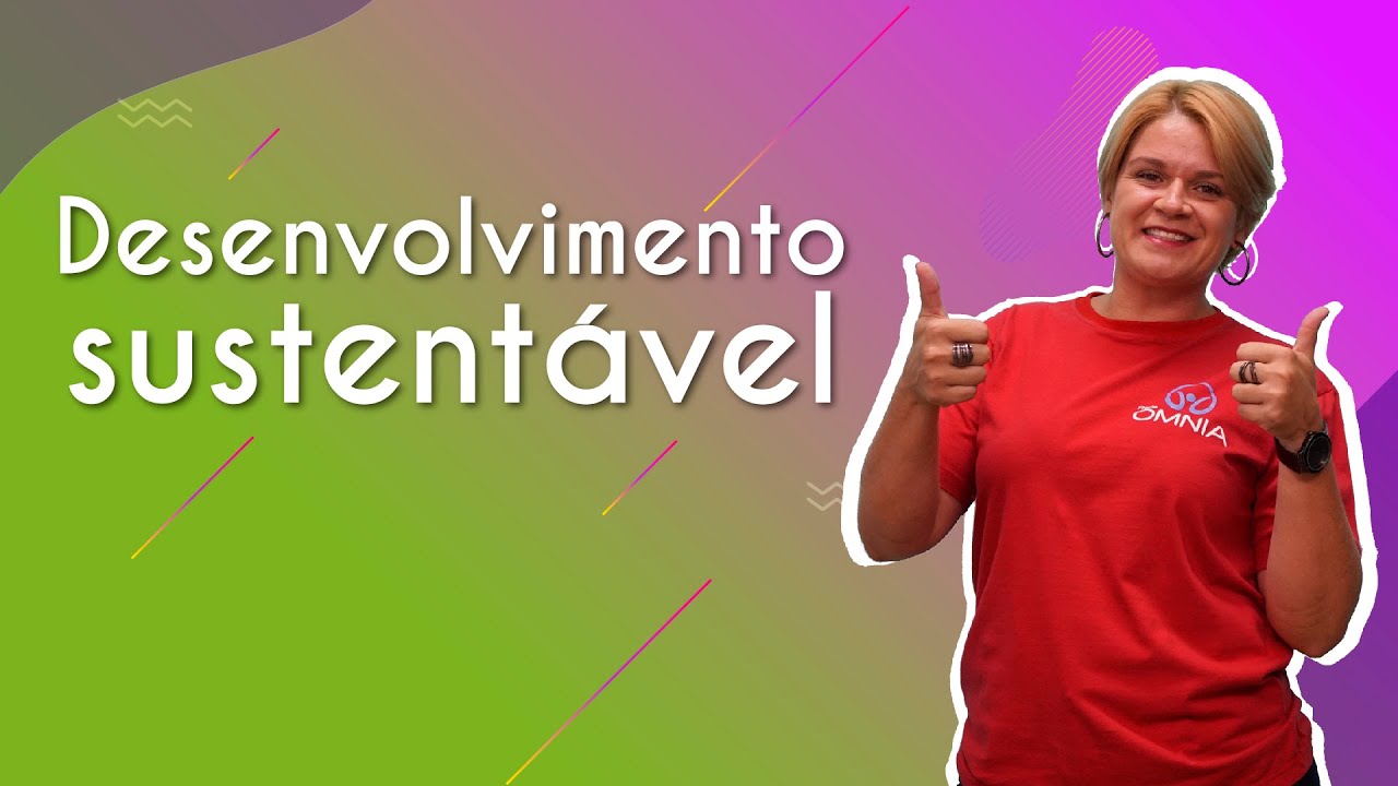 Desenvolvimento sustentável - Brasil Escola