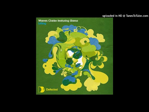 Warren Clarke Featuring Shena | Lifting (Mark Grant's Blackstone Remix Vocal)