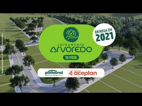Conheça o Loteamento Arvoredo!