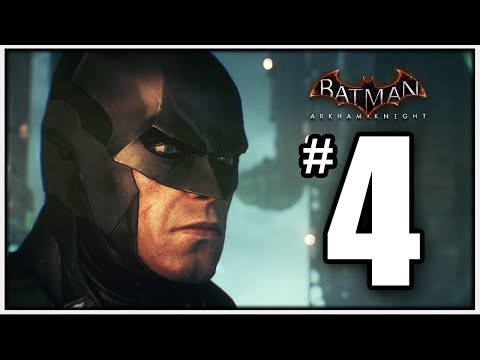 Batman Arkham Knight Walkthrough Part 4 - BE THE SAVIOR - [Arkham Knight Gameplay 1080p PS4]