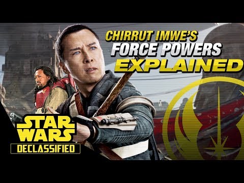 Was Chirrut Imwe a Force Sensitive or a Jedi? (Remaster) | Star Wars Declassified