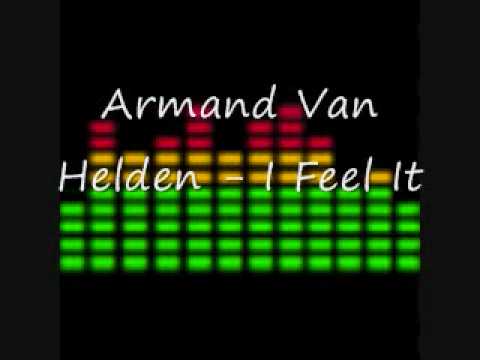 Armand Van Helden - I Feel It