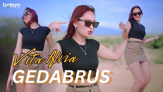 Download lagu Vita Alvia - Gedabrus mp3 Download lagu Vita Alvia - Gedabrus mp3
