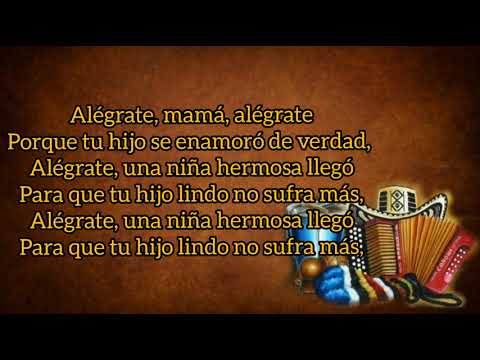 Alégrate Mamá - Los Diablitos Del Vallenato (con Letra) By Eusebio