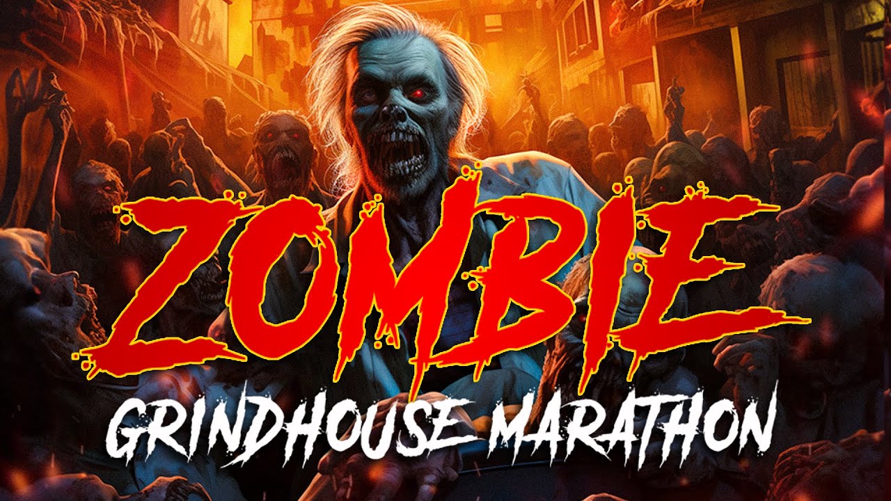 Zombie Grindhouse Marathon | Official Trailer