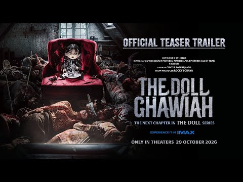 Teaser Trailer The Doll Ghawiah - Di Bioskop Mulai 29 Oktober 2026