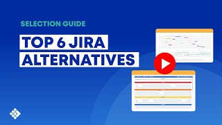 Best Jira Alternatives in 2026: 6 Scalable Tools for Agile Teams