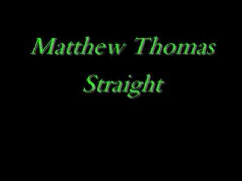 Matthew Thomas-Straight