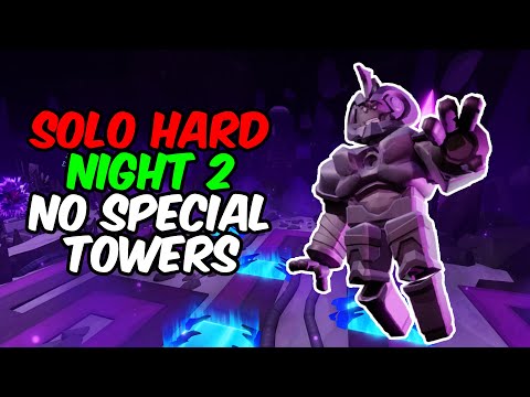 NST SOLO NIGHT 2 HARD MODE | TDS