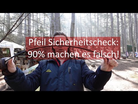 Pfeil Sicherheitscheck - 90% machen es falsch! (Carbonpfeile)