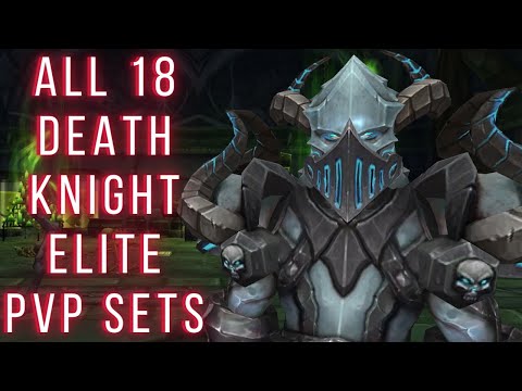 All 18 Death Knight Elite Gladiator Sets - Transmog