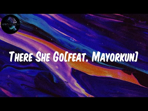 (Lyrics) Darkoo - There She Go[feat. Mayorkun]
