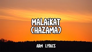 Download lagu MALAIKAT | HAZAMA (lyrics video) mp3