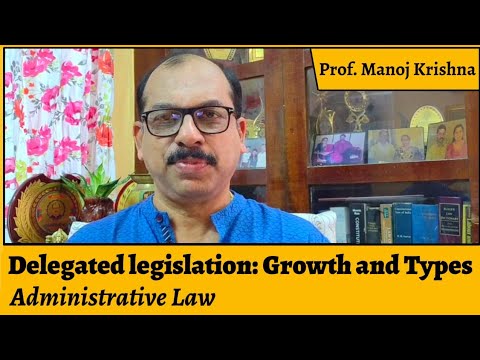Delegated legislation - Growth & Types | Adminstrative Law