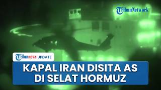 Kapal Kargo Iran Dituduh Terobos Blokade di Selat Hormuz, Berujung Diserang dan Disita Marinir AS